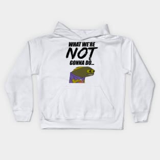 Not Gonna Do Kids Hoodie